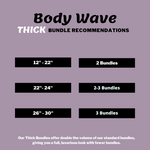 Body Wave Bundles (THICK)